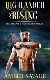 Highlander Rising: A Scottish Time Travel Romance Prequel to the Heartbeats & War Drums Series (eBook, ePUB)