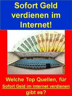 Sofort Geld verdienen im Internet! (eBook, ePUB) - Schiefer, Claudia