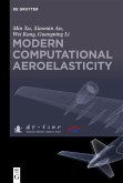 Modern Computational Aeroelasticity (eBook, ePUB)