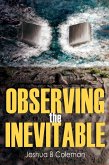 Observing the Inevitable (The Inevitable Series, #2) (eBook, ePUB)