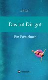 Das tut Dir gut (eBook, ePUB)