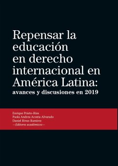 Cover Repensar la educación en derecho internacional en América Latina (eBook, ePUB)