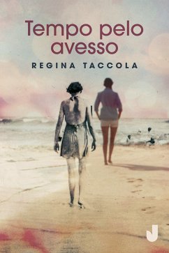 Tempo pelo avesso (eBook, ePUB) - Taccola, Regina