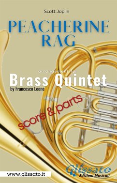 Peacherine Rag - Brass Quintet (parts & score) (fixed-layout eBook, ePUB) - Joplin, Scott; Leone, Francesco