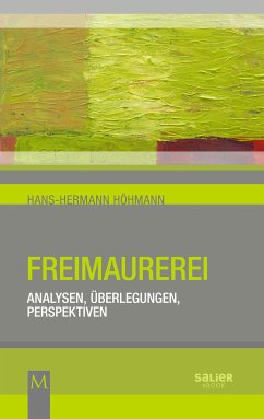 Freimaurerei (eBook, ePUB) - Höhmann, Hans-Hermann