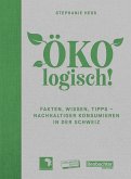 ÖKOlogisch! (eBook, ePUB)