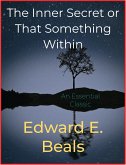 The Inner Secret or That Something Within (eBook, ePUB)