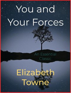 You and Your Forces (eBook, ePUB) - Towne, Elizabeth