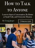 How to Talk to Anyone (eBook, ePUB)