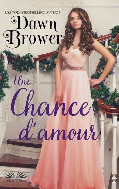 Une Chance D'Amour (eBook, ePUB) - Brower, Dawn