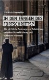 In den Fängen des Fortschritts? In den Fängen des Fortschritts?