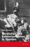 Revolution und Konterrevolution in Spanien (eBook, ePUB)