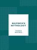 Bulfinch's Mythology (eBook, ePUB)
