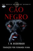 Cão Negro - Uma Novela Da Justice Security (eBook, ePUB)