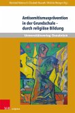 Antisemitismusprävention in der Grundschule - durch religiöse Bildung (eBook, PDF)