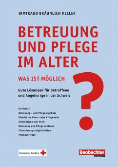 Cover Betreuung und Pflege im Alter - was ist möglich? (eBook, PDF)
