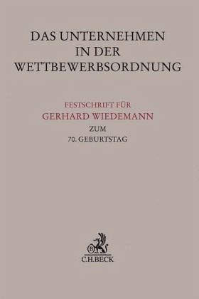 Das Unternehmen in der Wettbewerbsordnung