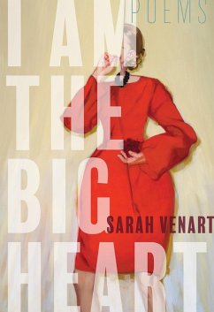 I Am the Big Heart (eBook, ePUB) - Venart, Sarah