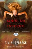 Sinos Do Inferno - Uma Novela Da Justice Security (eBook, ePUB)