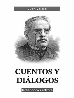 Cuentos y diálogos (eBook, ePUB) - Valera, Juan