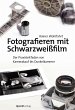 Fotografieren mit Schwarzweißfilm - Bild 1