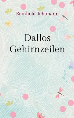 Dallos Gehirnzeilen - Tebtmann, Reinhold