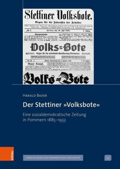 Der Stettiner »Volksbote« (eBook, PDF) - Bader, Harald