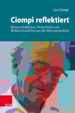 Ciompi reflektiert (eBook, PDF) - Ciompi, Luc