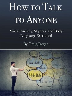 How to Talk to Anyone (eBook, ePUB) - Jaeger, Craig