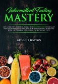 Intermittent Fasting Mastery (eBook, ePUB)