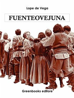 Fuente Ovejuna (eBook, ePUB) - de Vega, Lope