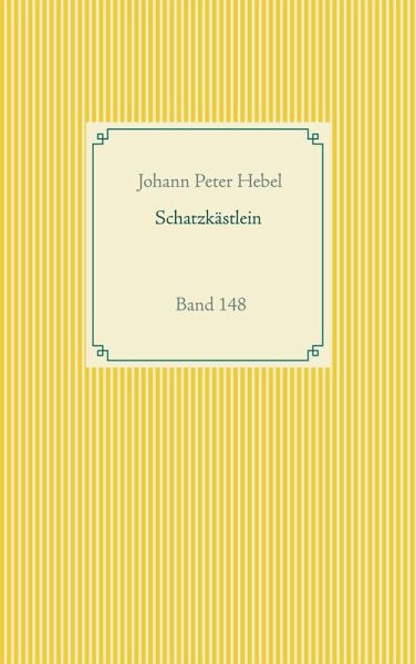 Schatzkästlein des rheinischen Hausfreundes