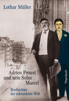 Adrien Proust und sein Sohn Marcel - Müller, Lothar