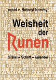 Weisheit der Runen (eBook, ePUB) Weisheit der Runen (eBook, ePUB)