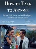 How to Talk to Anyone (eBook, ePUB)