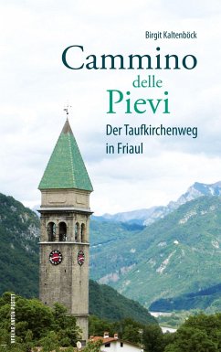 Cammino delle Pievi - Kaltenböck, Birgit