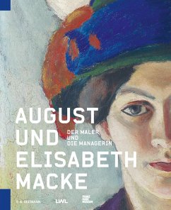 August und Elisabeth Macke - Pirsig-Marshall, Tanja; Walter, Anna Luisa