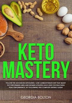 Keto Mastery (eBook, ePUB) - Bolton, Georgia