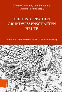 Die Historischen Grundwissenschaften heute (eBook, PDF)