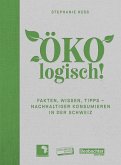 ÖKOlogisch! (eBook, PDF) ÖKOlogisch! (eBook, PDF)