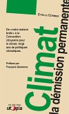 Climat, la démission permanente (eBook, ePUB)