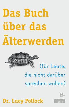 Das Buch über das Älterwerden (eBook, ePUB) - Pollock, Lucy