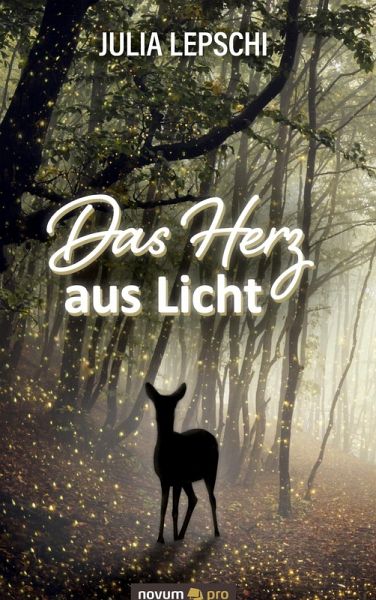 Das Herz aus Licht Das Herz aus Licht