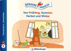 Von Frühling, Sommer, Herbst und Winter · Themenheft 3: Jahreszeiten - Kulot, Daniela