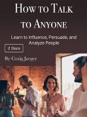 How to Talk to Anyone (eBook, ePUB)