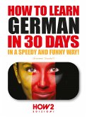 How to learn German in 30 days (eBook, PDF)