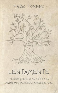 Lentamente (eBook, ePUB) - Porrino, Fabio