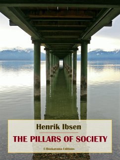 The Pillars of Society (eBook, ePUB) - Ibsen, Henrik