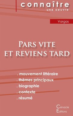 Fiche de lecture Pars vite et reviens tard de Fred Vargas (analyse littéraire de référence et résumé complet) - Vargas, Fred