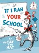 If I Ran Your School-By the Cat in the... - Bild 1